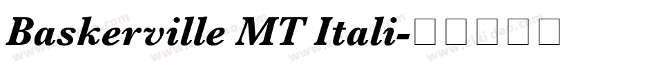 Baskerville MT Itali字体转换